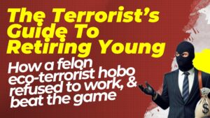 Peter Young's story of never working and retiring early anyway